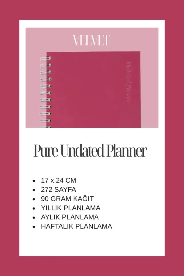 Pure Undated Planner Süresiz Planlayıcı Ajanda 17x24cm 90gr Ivory Velvet
