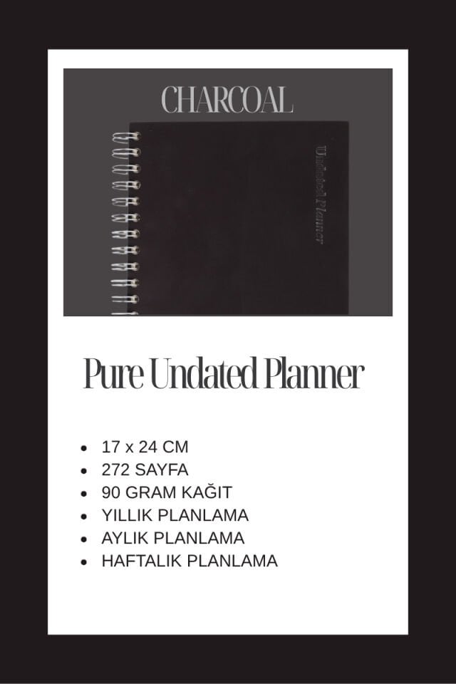Pure Undated Planner Süresiz Planlayıcı Ajanda 17x24cm 90gr Ivory Charcoal