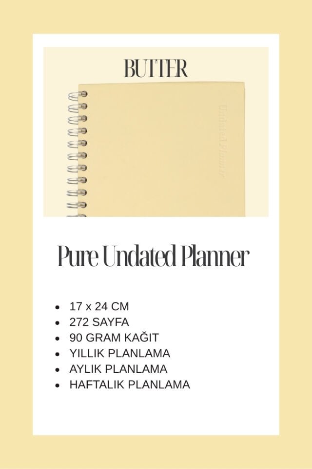 Pure Undated Planner Süresiz Planlayıcı Ajanda 17x24cm 90gr Ivory Butter